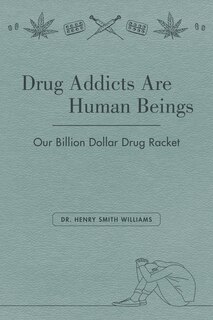 Front cover_Drug Addicts Are Human Beings