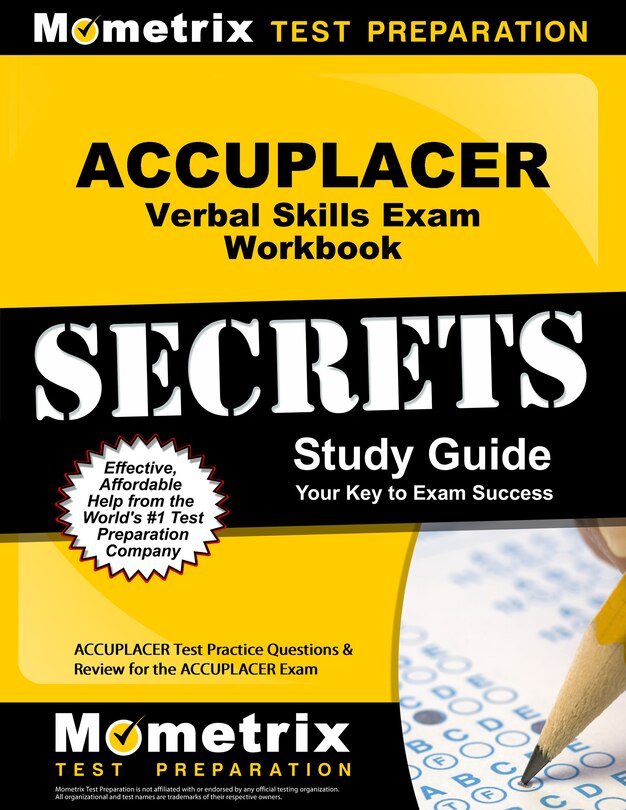Accuplacer Verbal Skills Exam Secrets Workbook: Accuplacer Test Practice Questions And Review For The Accuplacer Exam