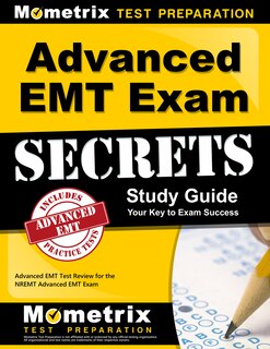 Front cover_Advanced Emt Exam Secrets Study Guide