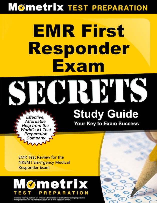 Emr First Responder Exam Secrets Study Guide: Emr Test Review For The Nremt Emergency Medical Responder Exam