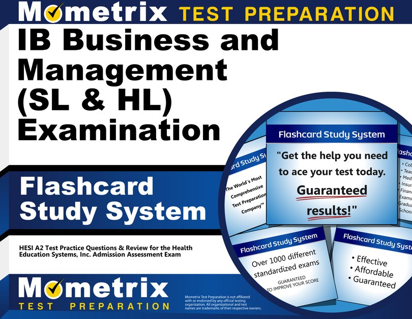 Ib Business And Management (sl And Hl) Examination Flashcard Study System: Ib Test Practice Questions And Review For The