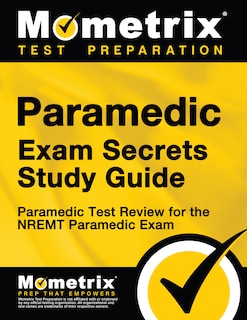 Front cover_Paramedic Exam Secrets Study Guide