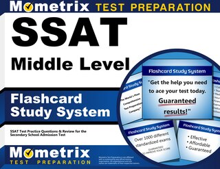Ssat Middle Level Flashcard Study System: Ssat Test Practice Questions And Review For The Secondary School Admission Tes