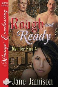 Couverture_Rough and Ready [Men for Hire 4] (Siren Publishing Menage Everlasting)