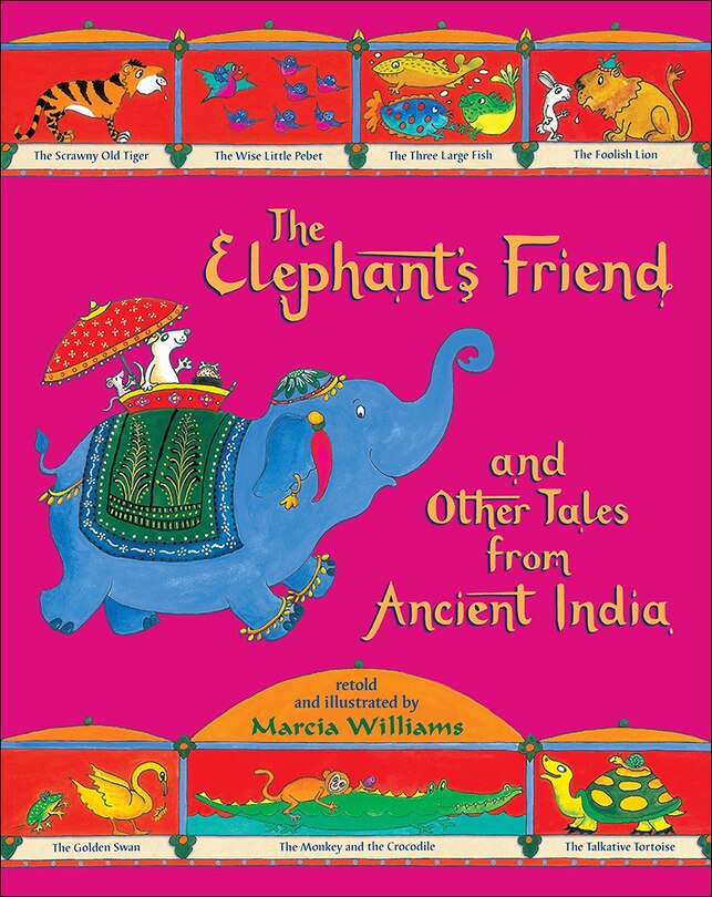 Front cover_The Elephant's Friend and Other Tales from Ancient India