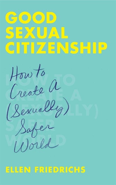 Front cover_Good Sexual Citizenship