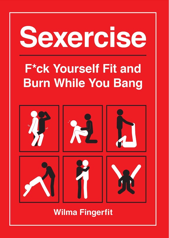 Sexercise: F*ck Yourself Fit And Burn While You Bang