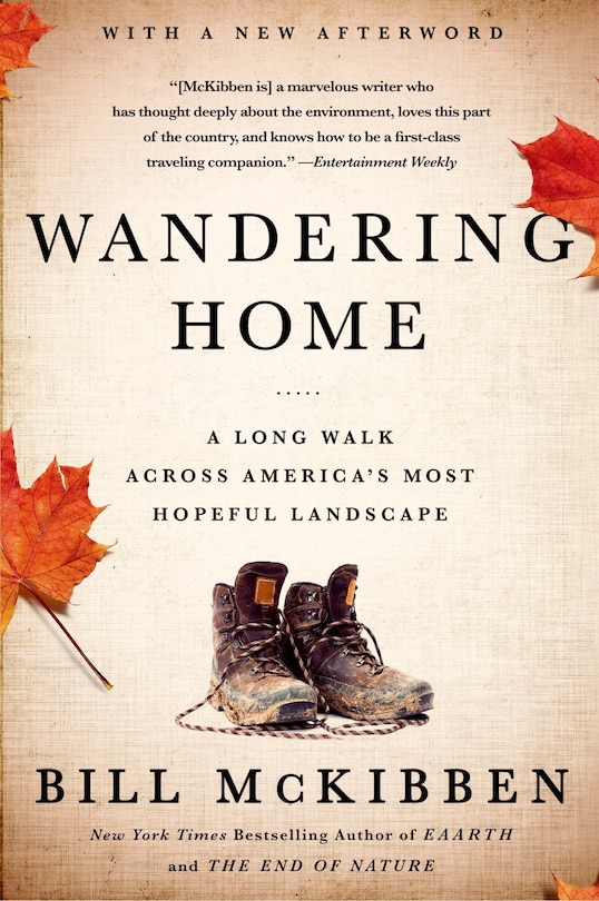 Front cover_Wandering Home: A Long Walk Across America's Most Hopeful Landscape