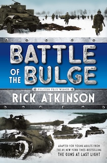 Couverture_Battle Of The Bulge [the Young Readers Adaptation]