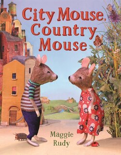Front cover_City Mouse, Country Mouse