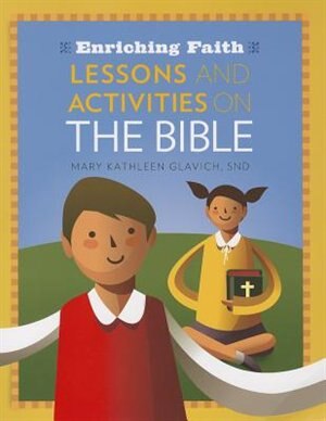 Front cover_Enriching Faith: Lessons And Activities On The Bible