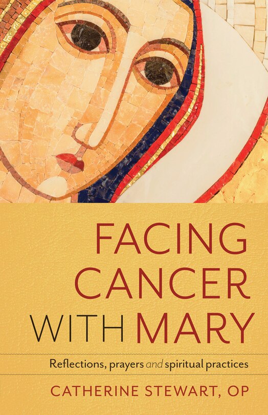 Couverture_Facing Cancer with Mary
