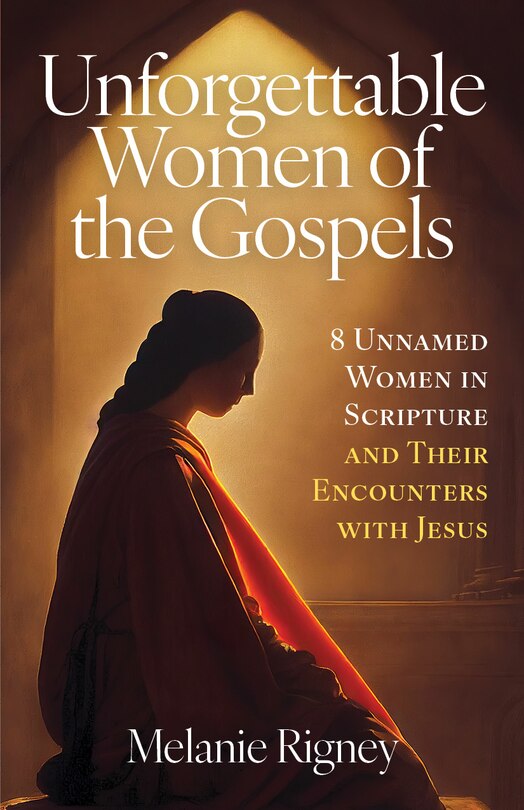 Couverture_Unforgettable Women of the Gospels