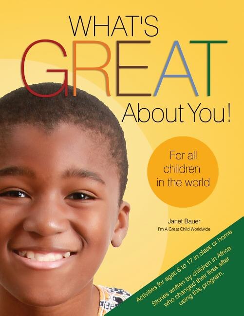 Front cover_What's Great about You! for All Children in the World