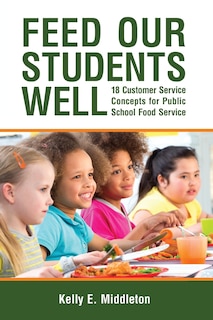 Front cover_Feed Our Students Well