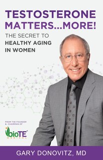 Couverture_Testosterone Matters ... More!