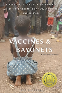 Front cover_Vaccines and Bayonets