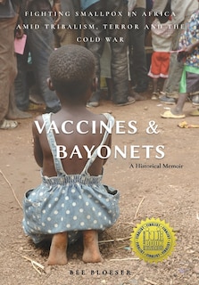 Front cover_Vaccines and Bayonets