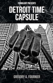 Front cover_Detroit Time Capsule