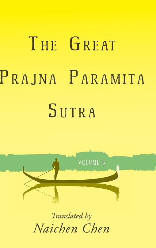 Front cover_The Great Prajna Paramita Sutra, Volume 5