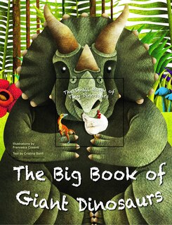 Front cover_The Big Book of Giant Dinosaurs and The Small Book of Tiny Dinosaurs