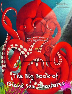 Couverture_The Big Book of Giant Sea Creatures and The Small Book of Tiny Sea Creatures