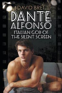 Front cover_Dante Alfonso, Italian God of the Silent Screen