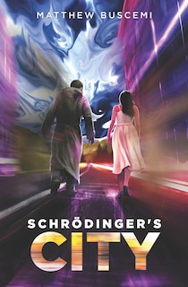 Front cover_Schrödinger's City
