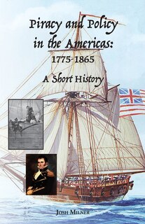 Front cover_Piracy and Policy in the Americas