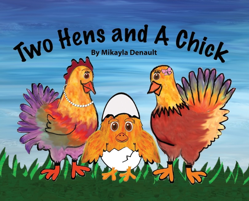 Front cover_Two Hens and A Chick