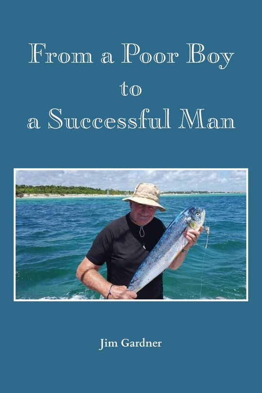 Front cover_From a Poor Boy to a Successful Man