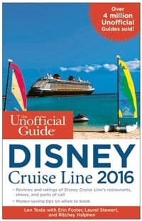 Front cover_The Unofficial Guide To The Disney Cruise Line 2016