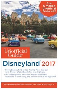 Front cover_The Unofficial Guide To Disneyland 2017