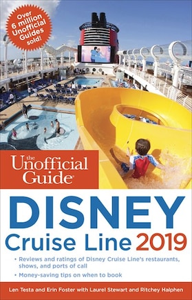 The Unofficial Guide To The Disney Cruise Line 2019