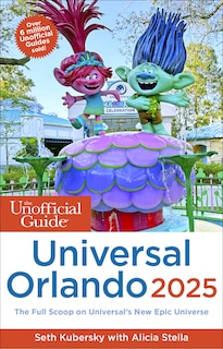 Couverture_The Unofficial Guide to Universal Orlando 2025