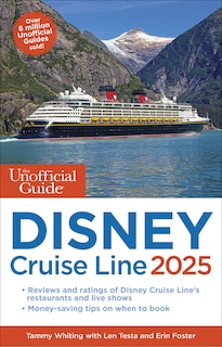 Front cover_The Unofficial Guide to Disney Cruise Line 2025