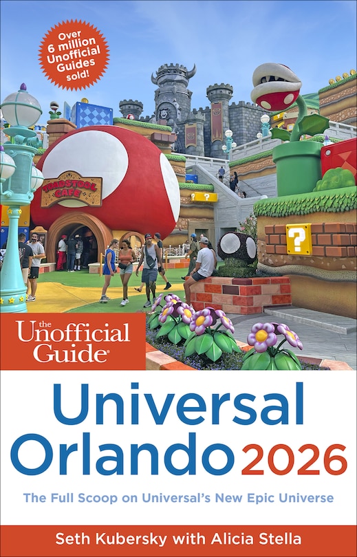 Front cover_The Unofficial Guide to Universal Orlando 2026