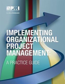 Front cover_Implementing Organizational Project Management