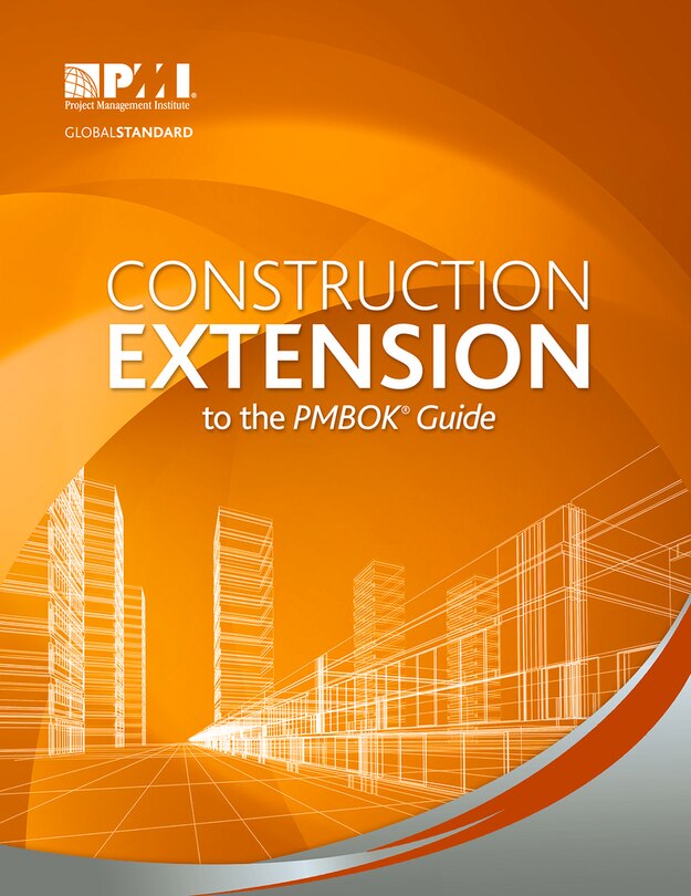 Front cover_Construction Extension To The Pmbok® Guide