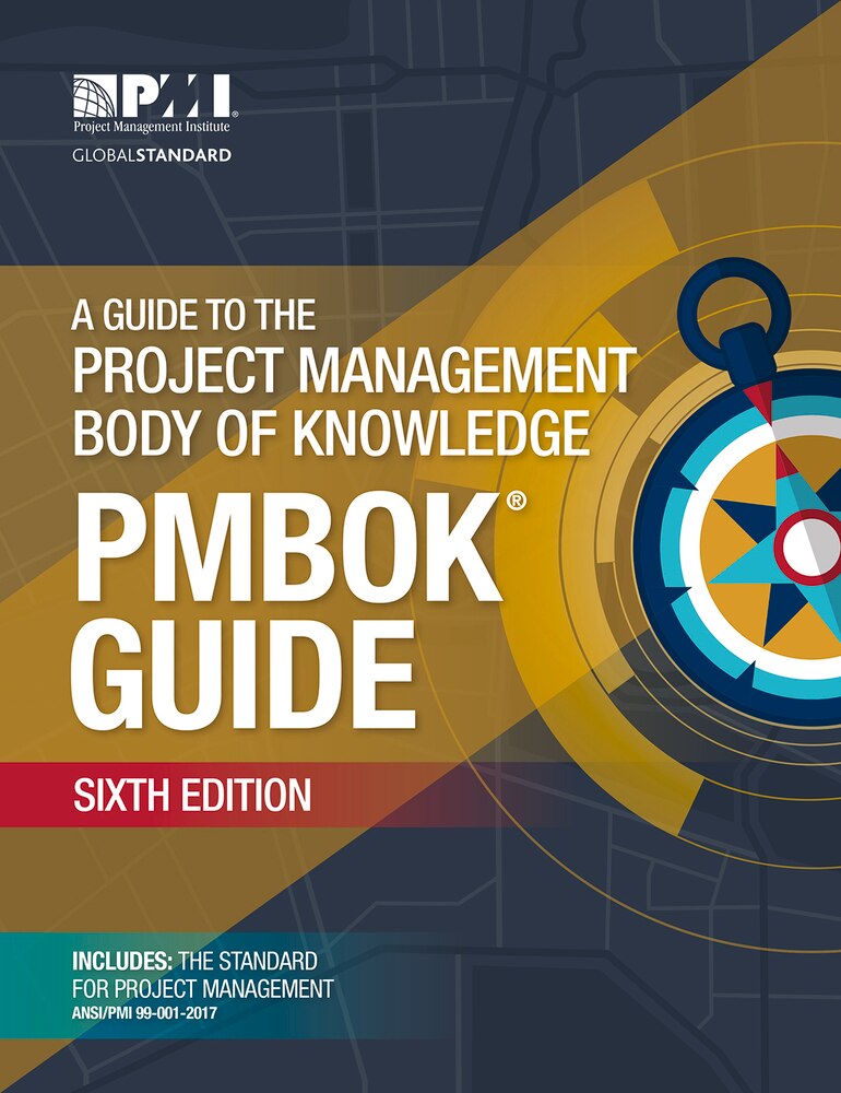 A Guide To The Project Management Body Of Knowledge (pmbok
