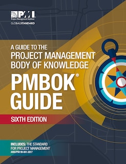 Front cover_A Guide to the Project Management Body of Knowledge (PMBOK® Guide)–Sixth Edition