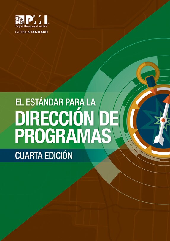 The Standard for Program Management - Fourth Edition (SPANISH)