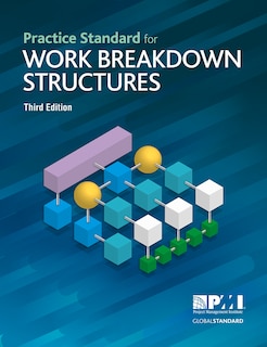 Front cover_Practice Standard For Work Breakdown Structures - Third Edition