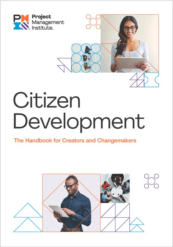 Citizen Development: The Handbook For Creators And Change Makers