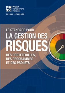 Front cover_The Standard for Risk Management in Portfolios, Programs, and Projects (FRENCH)
