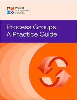 Front cover_Process Groups: A Practice Guide