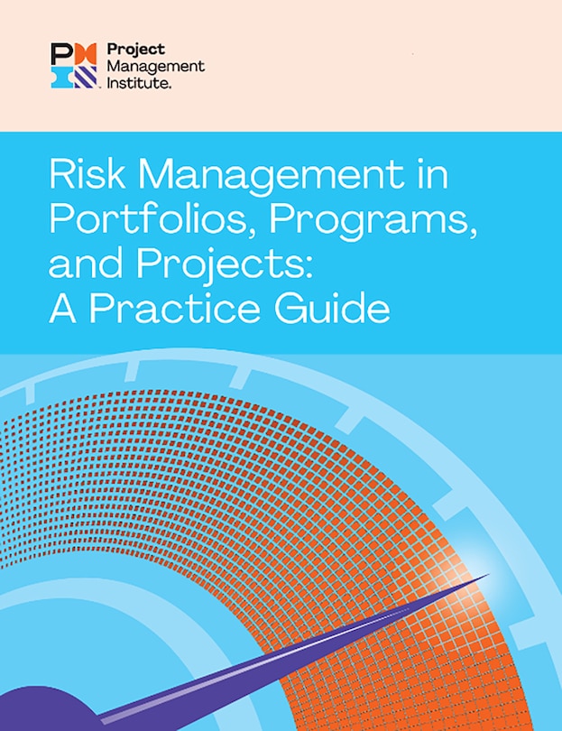 Couverture_Risk Management in Portfolios, Programs, and Projects: A Practice Guide