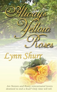 Front cover_Always Yellow Roses