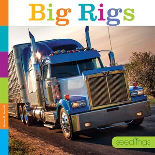 Front cover_Seedlings: Big Rigs