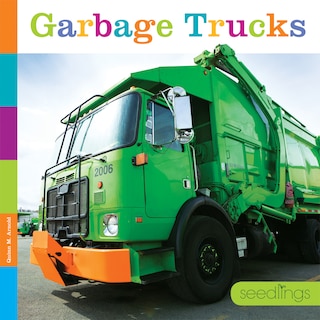 Front cover_Seedlings: Garbage Trucks